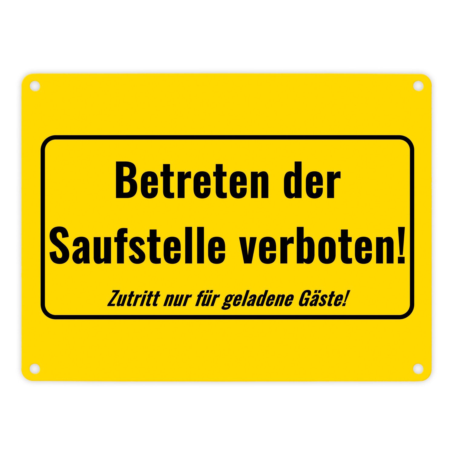 Metallschild Metallschild in 15x20 cm mit Alkohol Spruch Betreten der Saufstelle