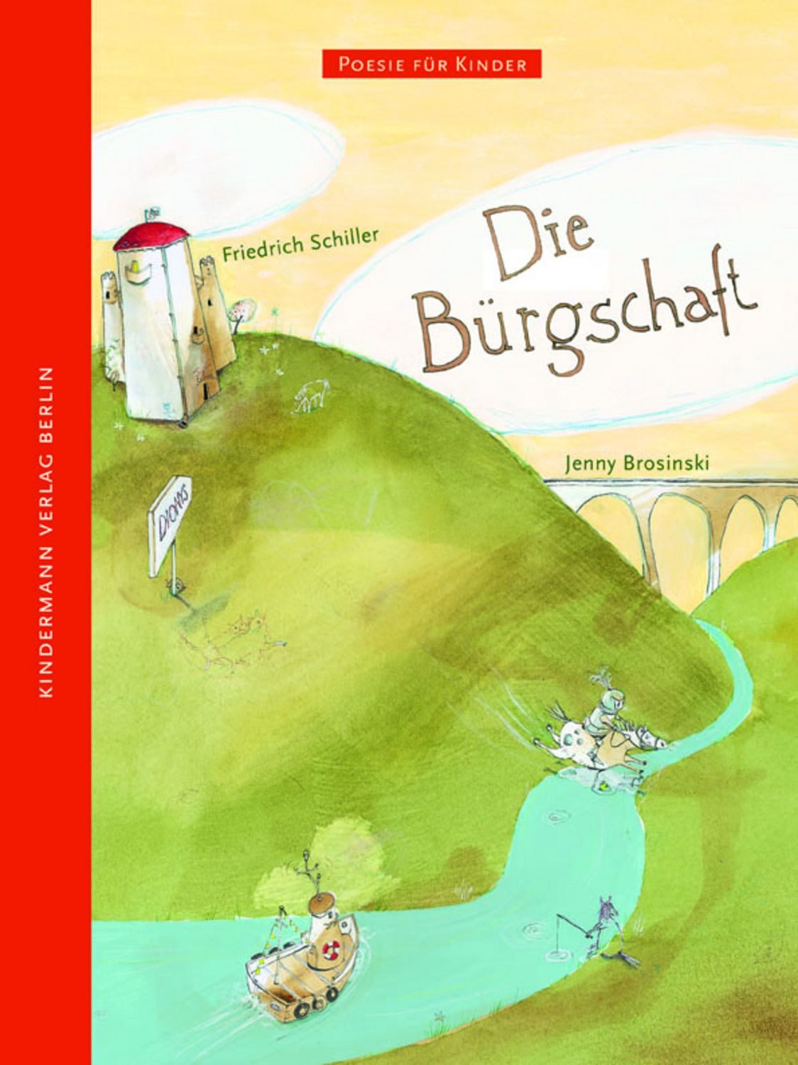Die Bürgschaft / Friedrich Schiller
