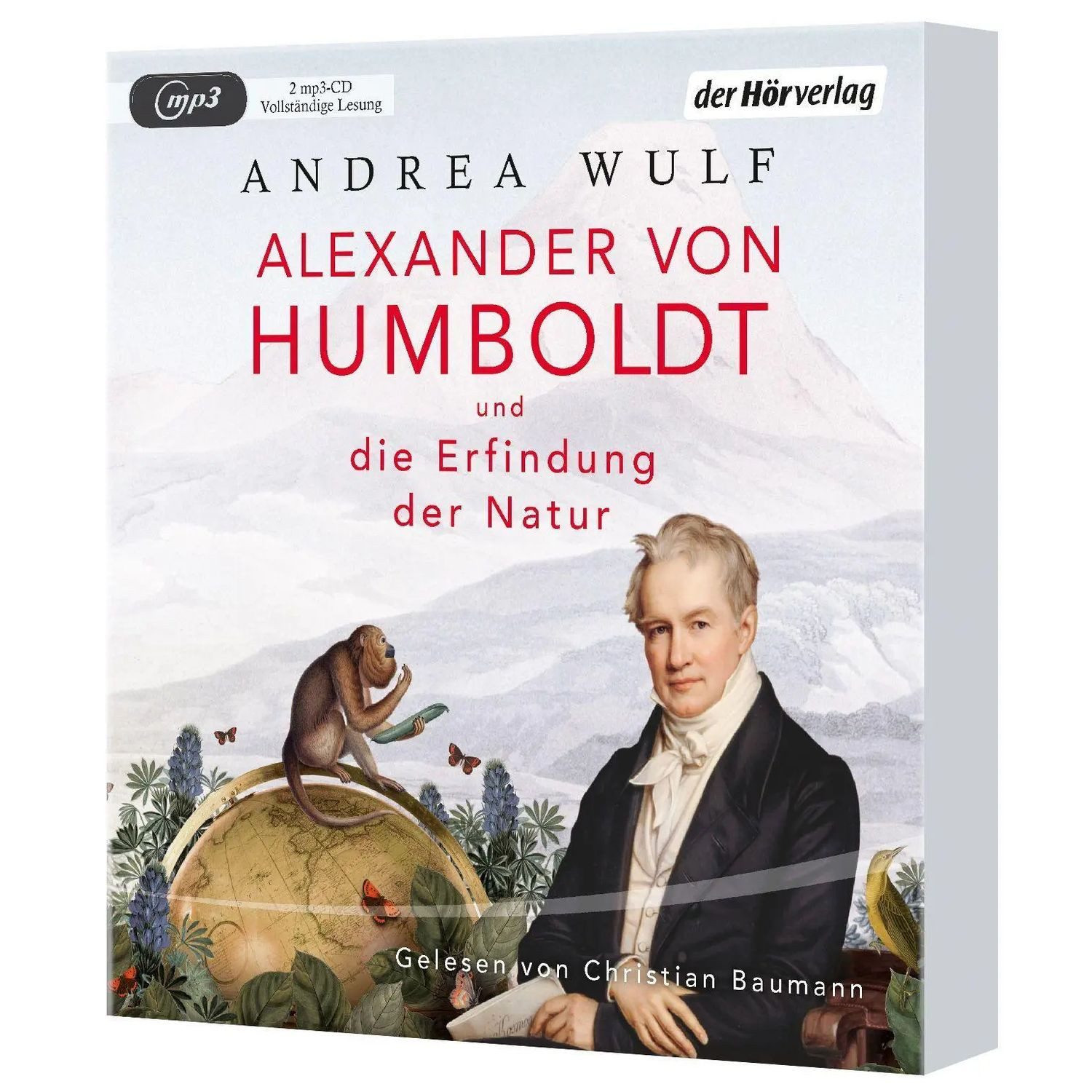 Der HörVerlag Hörspiel Alexander von Humboldt und die Erfindung der Natur