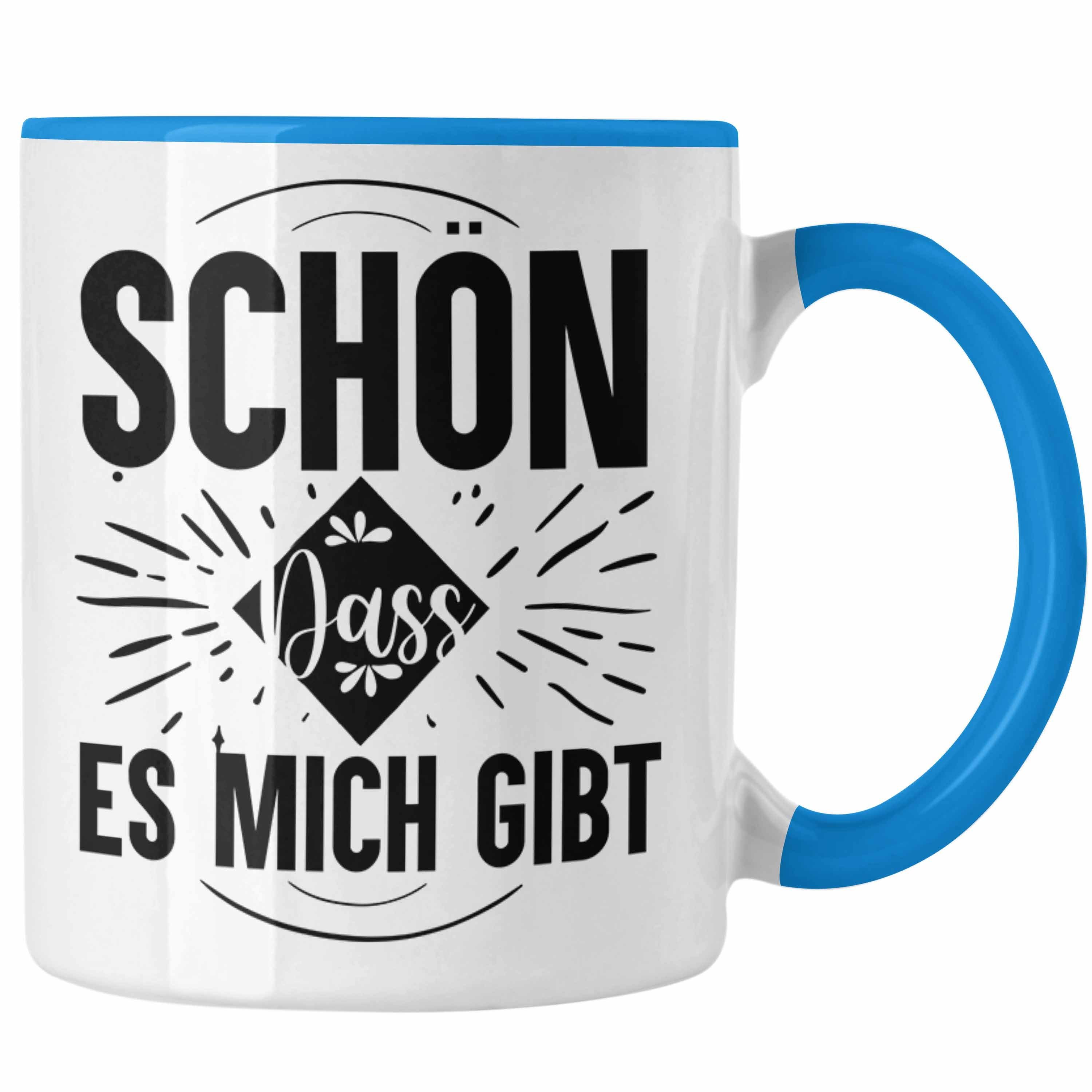 Trendation Tasse Trendation Dass Narzissmus Narzisst Selbstbewusst es - Ego Geschenk Gibt Lustige Schön Tasse Mich Blau Sprüche