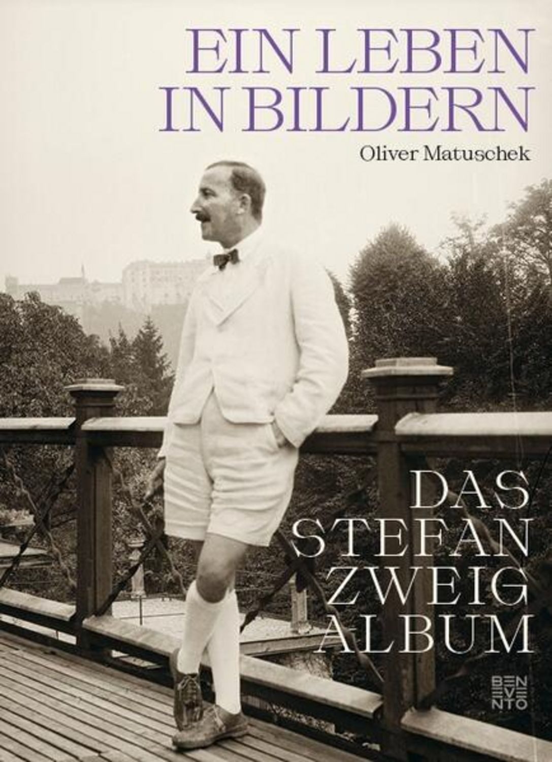 Das Stefan Zweig Album / Oliver Matuschek