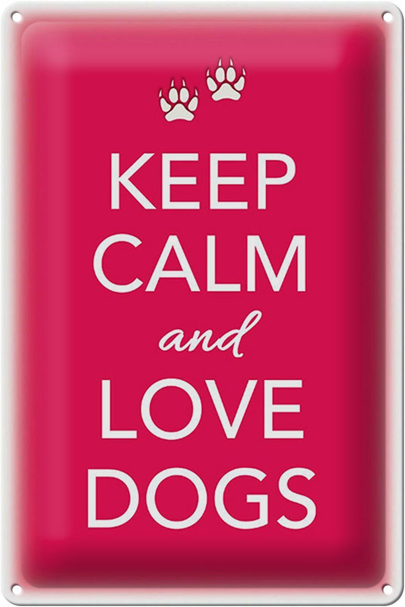 Metallschild Schild Blech 20x30cm - Made in Germany - Spruch Keep Calm and love dog