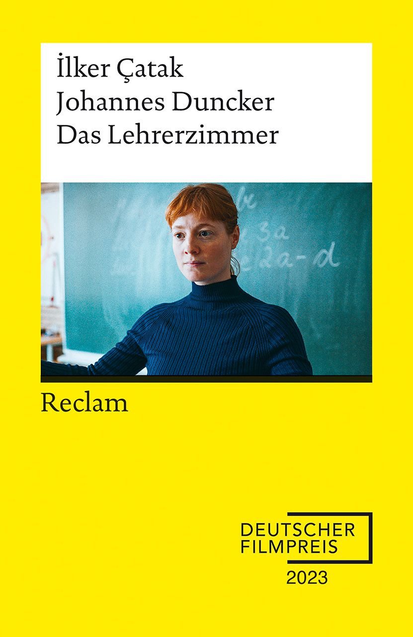 Sachbuch Das Lehrerzimmer Drehbuch zum Film – Gewinner des Deutschen Filmpreise İlker Çatak, Johannes Duncker