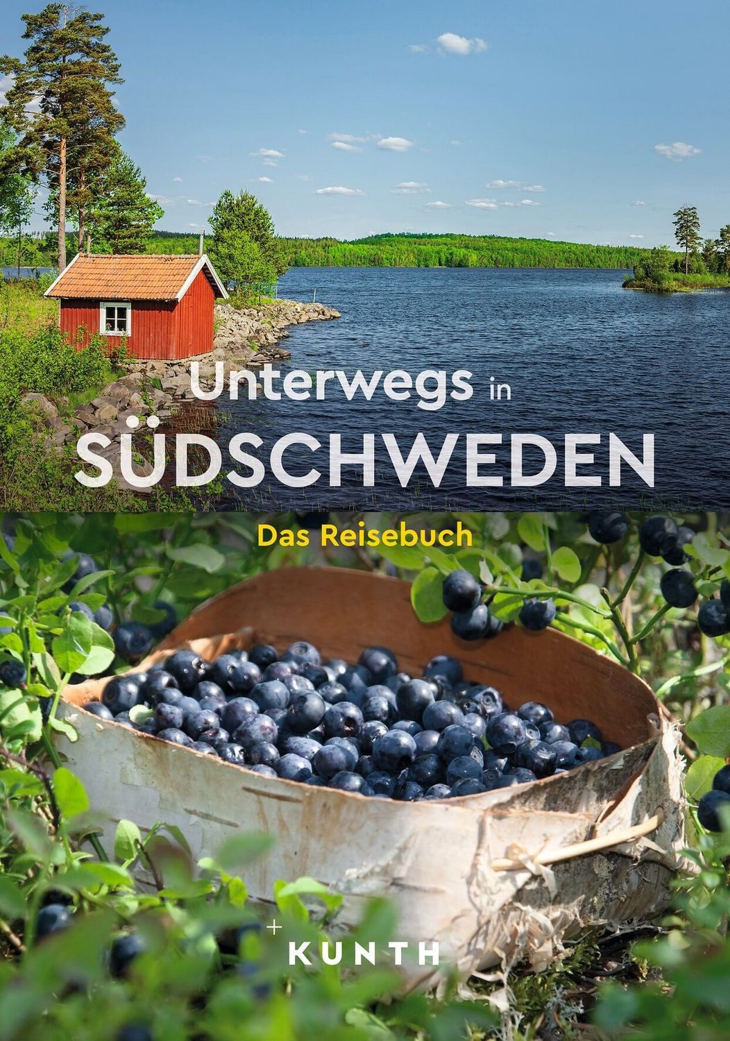 KUNTH Unterwegs in Südschweden / Kunth Verlag