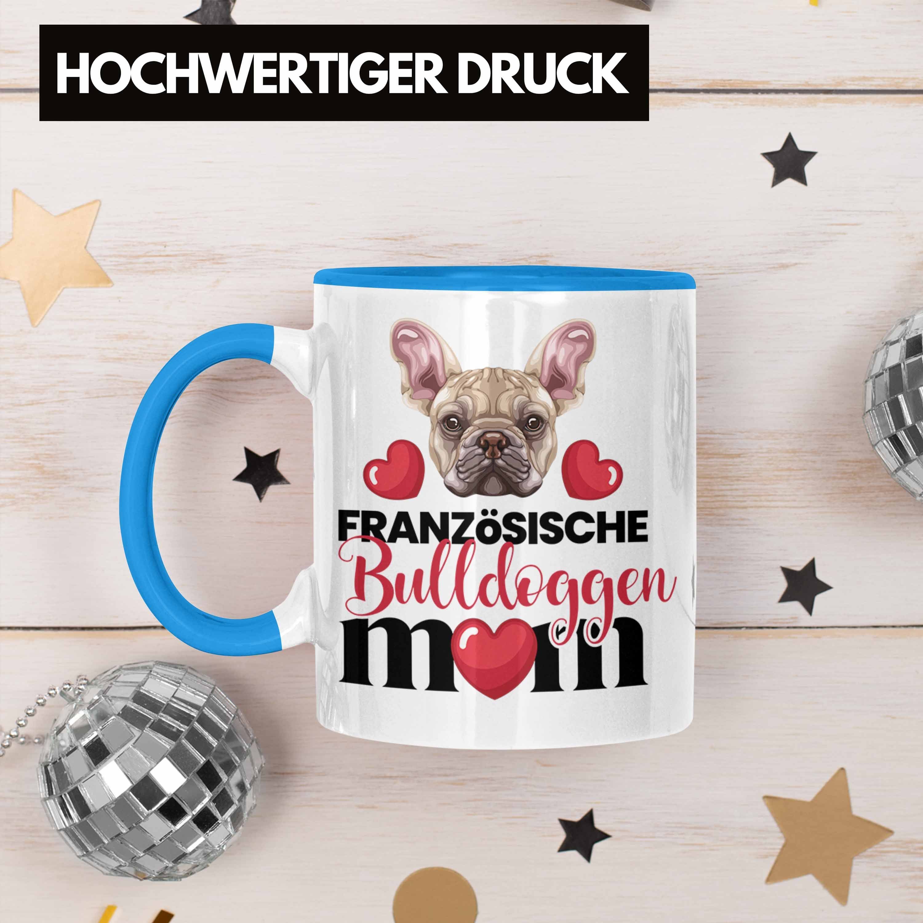 Blau Mama Tasse Mom Trendation Tasse Bulldogge Spruc Französische Besitzer Geschenk Lustiger