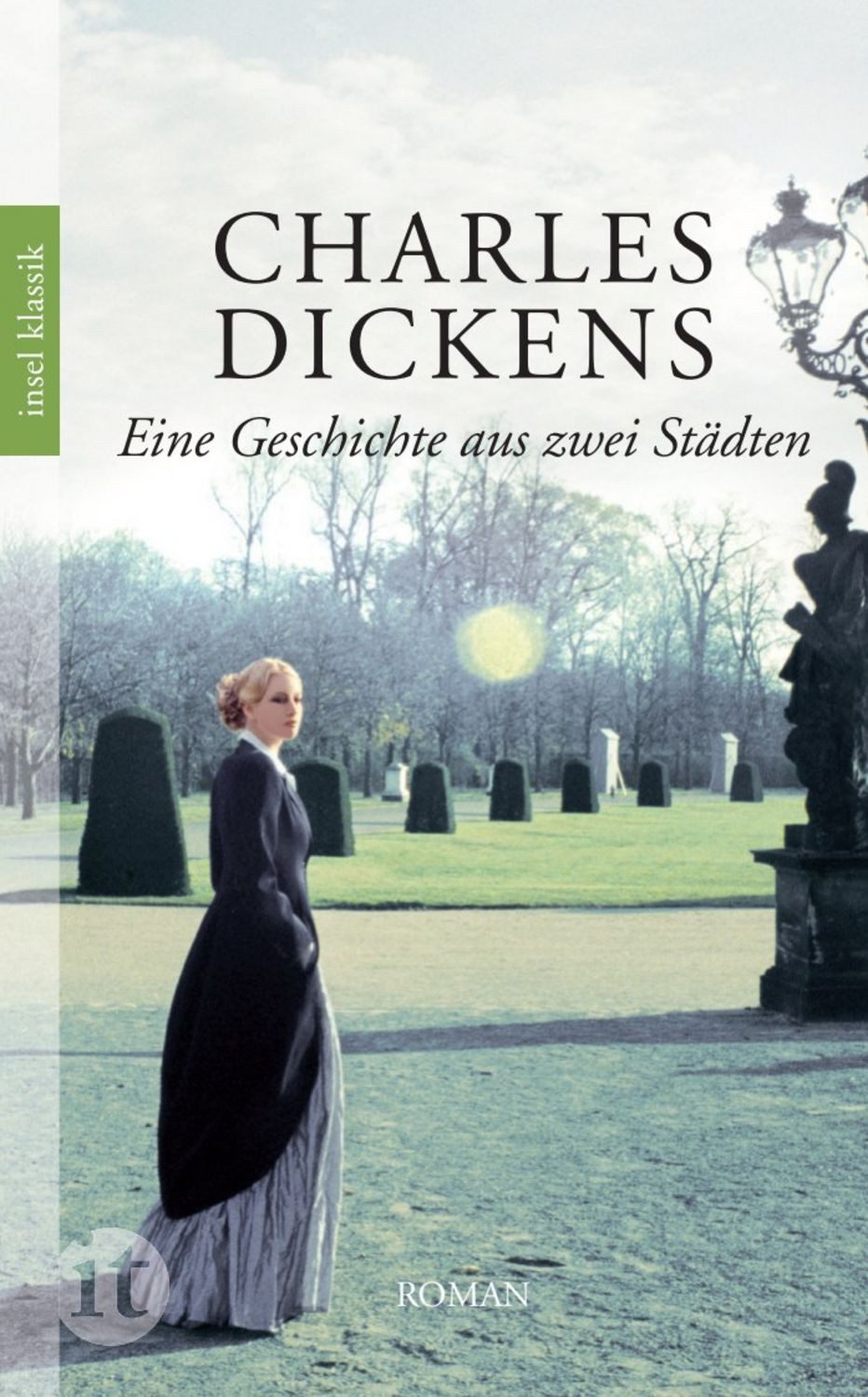 Eine Geschichte aus zwei Städten / Charles Dickens