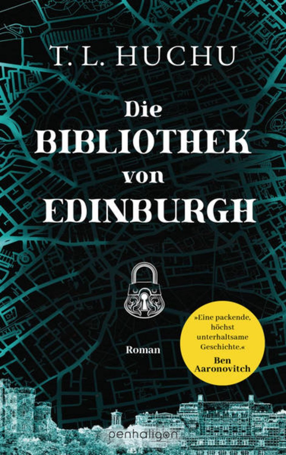 Die Bibliothek von Edinburgh / T.L. Huchu