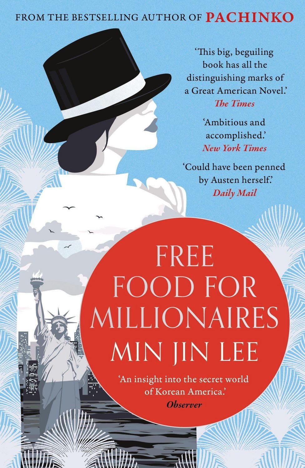 Free Food for Millionaires / Min Jin Lee