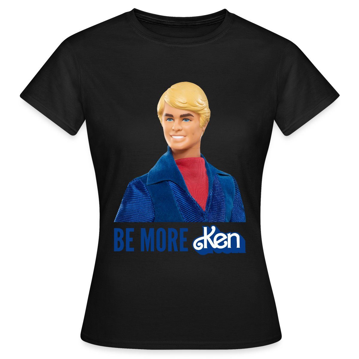 T-Shirt Barbie Ken Design Mit Spruch Be More Ken Frauen T-Shirt