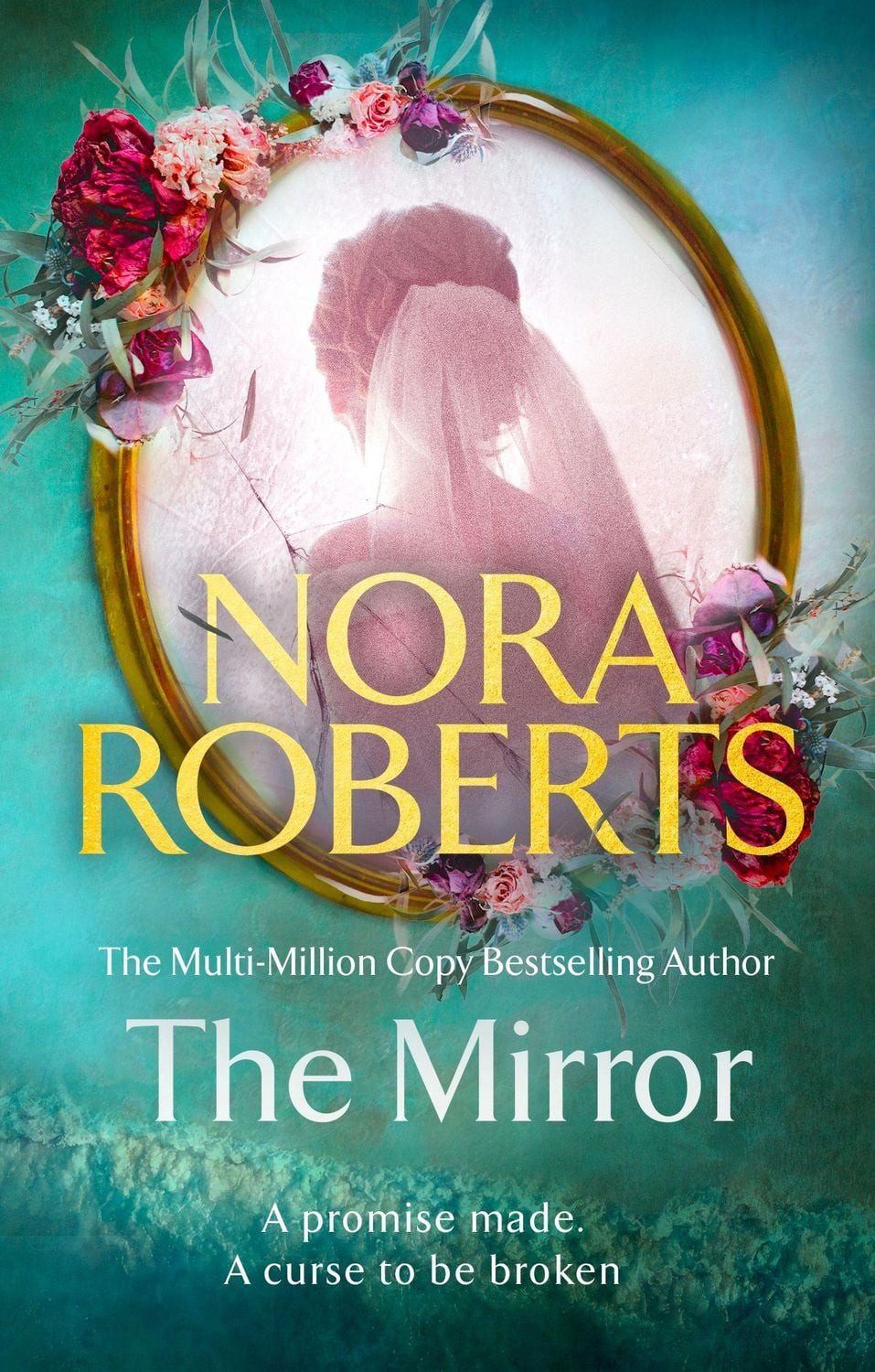The Mirror / Nora Roberts