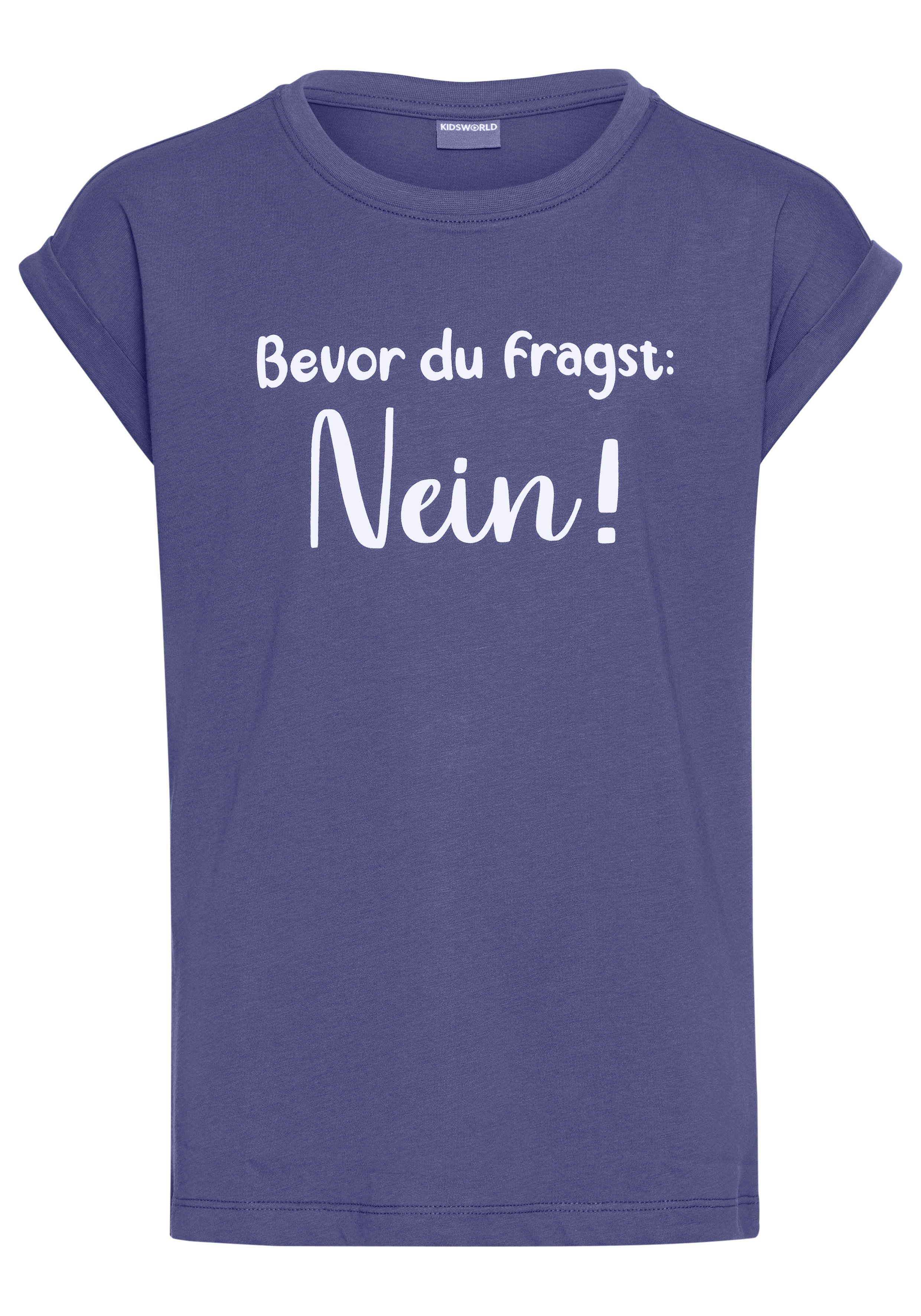 KIDSWORLD T-Shirt Bevor Du fragst: NEIN! Kurzarm, mit Print, Rundhalsausschnitt