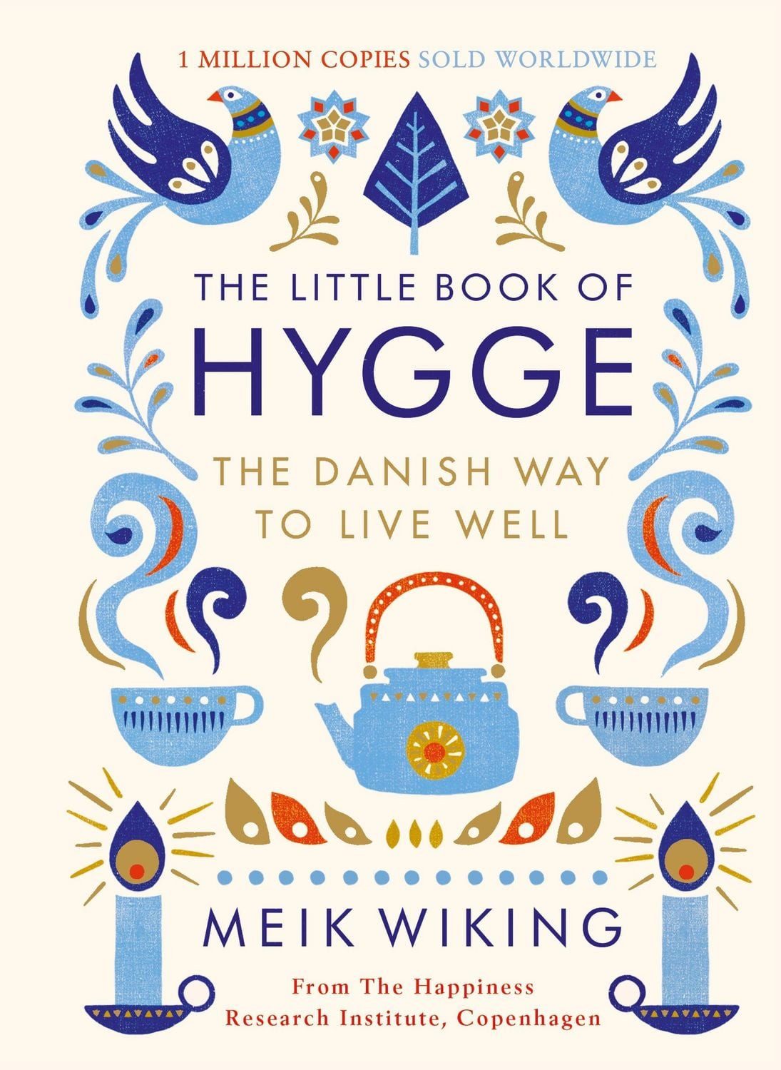 The Little Book of Hygge / Meik Wiking