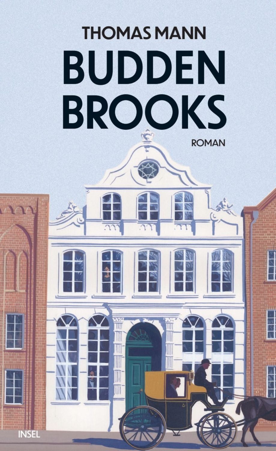 Buddenbrooks / Thomas Mann