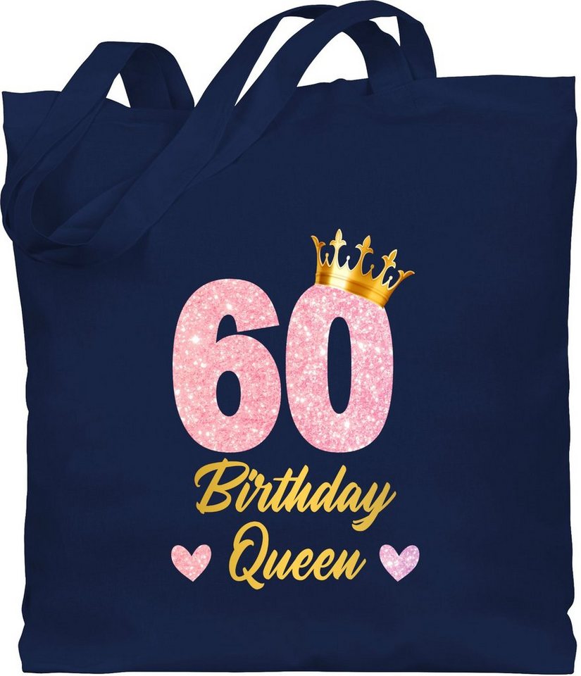 Shirtracer Umhängetasche 60 Birthday Queen Geburtstags Königin  Geburtstagsgeschenk 60, 60. Geburtstag