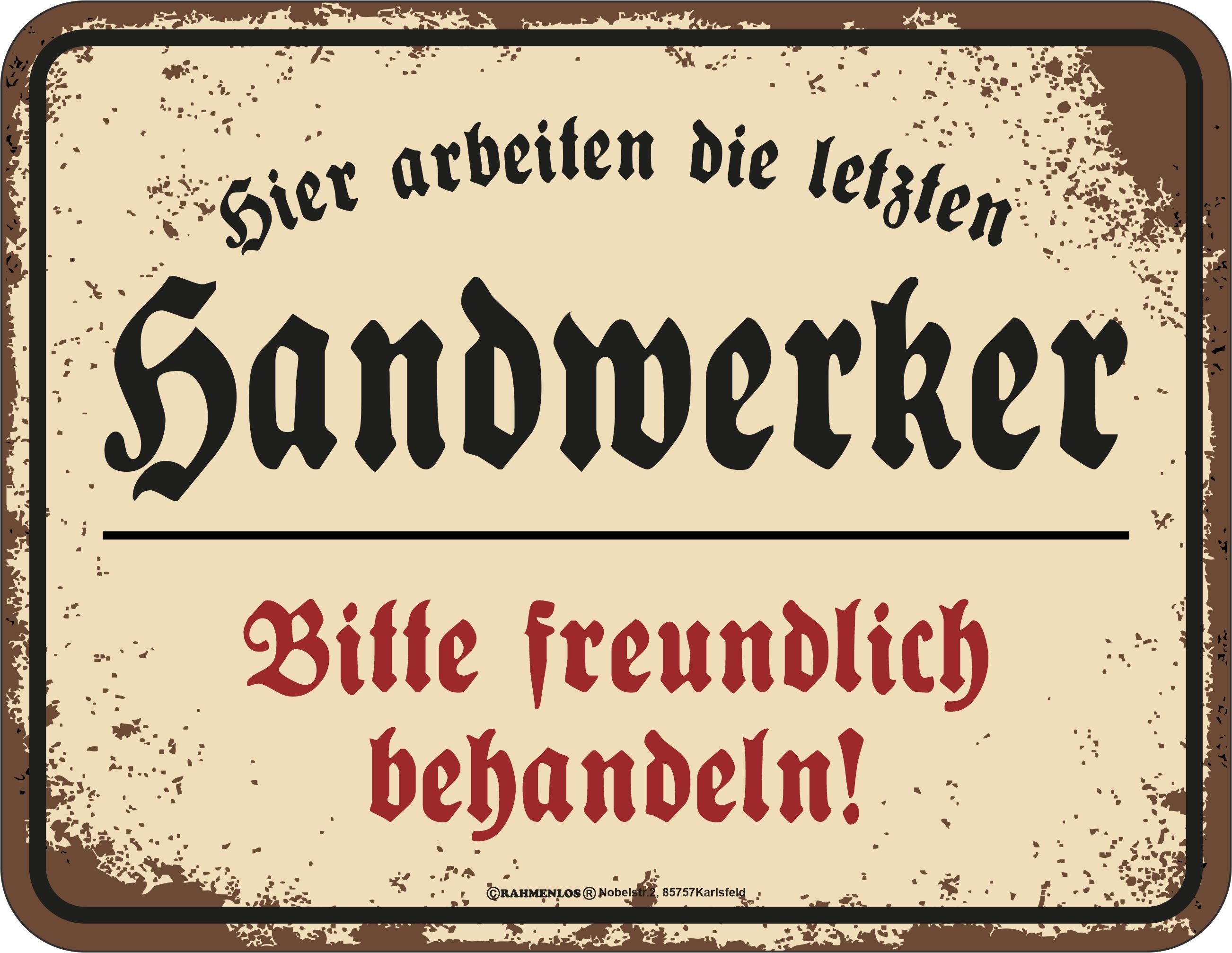 RAHMENLOS® Metallschild für die Werkstatt: Die letzten Handwerker