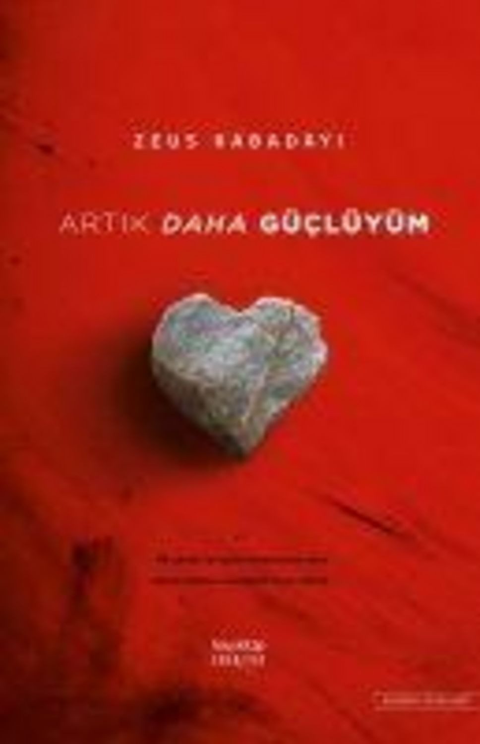 Artik Daha Güclüyüm / Zeus Kabadayi
