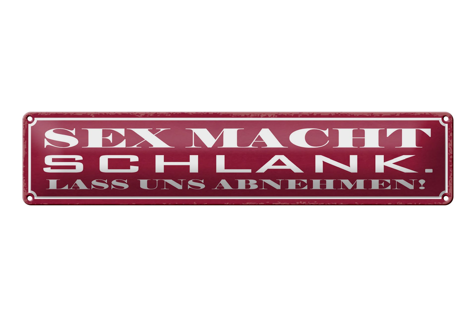 Femer GmbH Metallschild Spruch 46x10cm Sex macht schlank lass abnehmen, (1 St), gewölbte Oberfläche, abgerundete Ecken, umgeschlagene Kanten