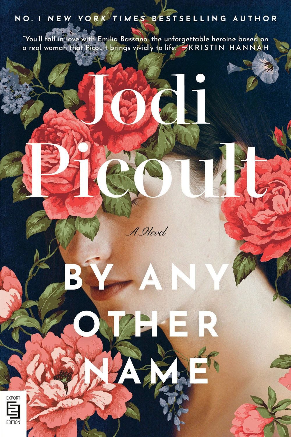 Belletristik By Any Other Name A Novel Jodi Picoult