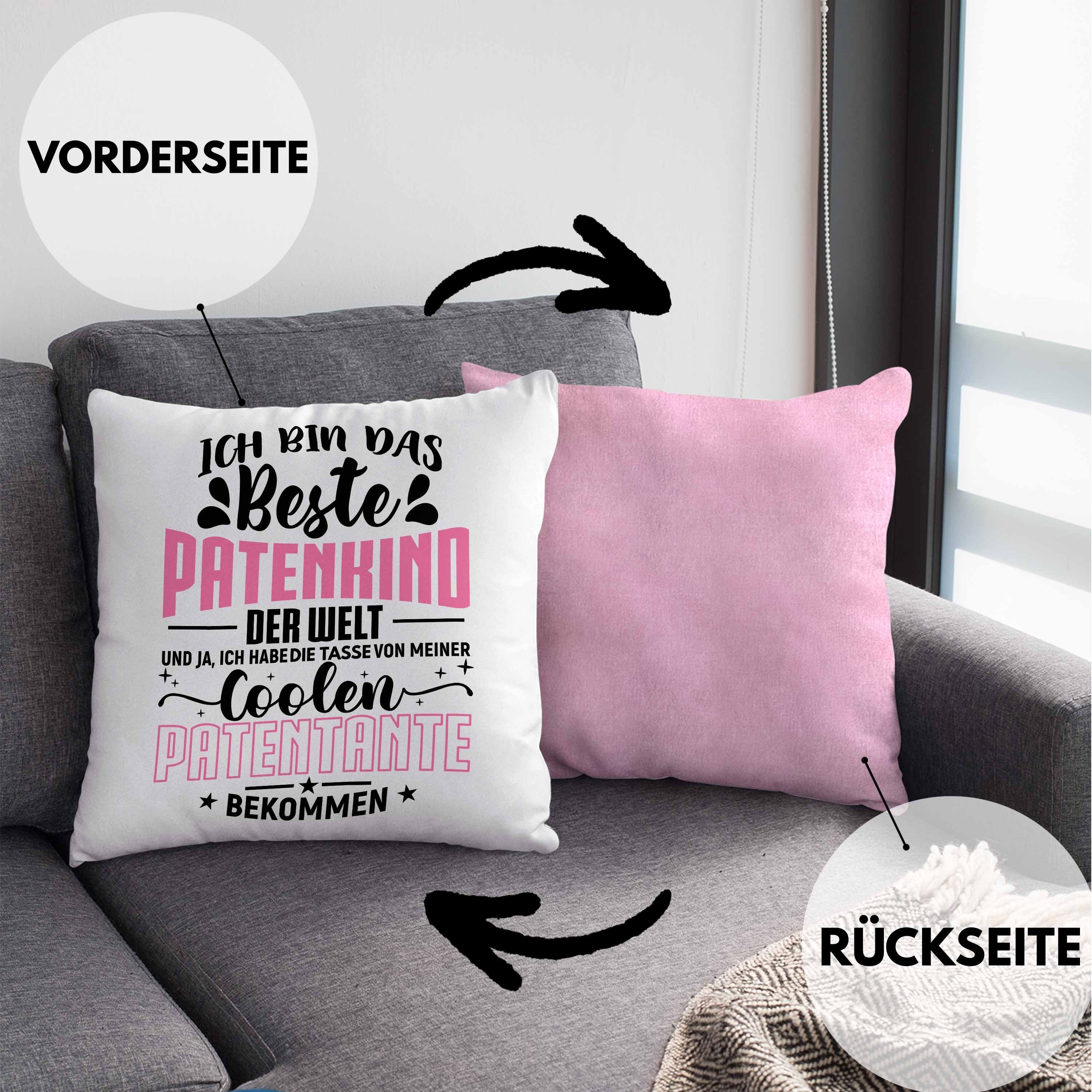 mit Patenkind für Dekokissen 40x40 Geschenk Füllung Dekokissen Trendation Lustiger Bestes - Rosa Spruch Kissen Patenkind Trendation