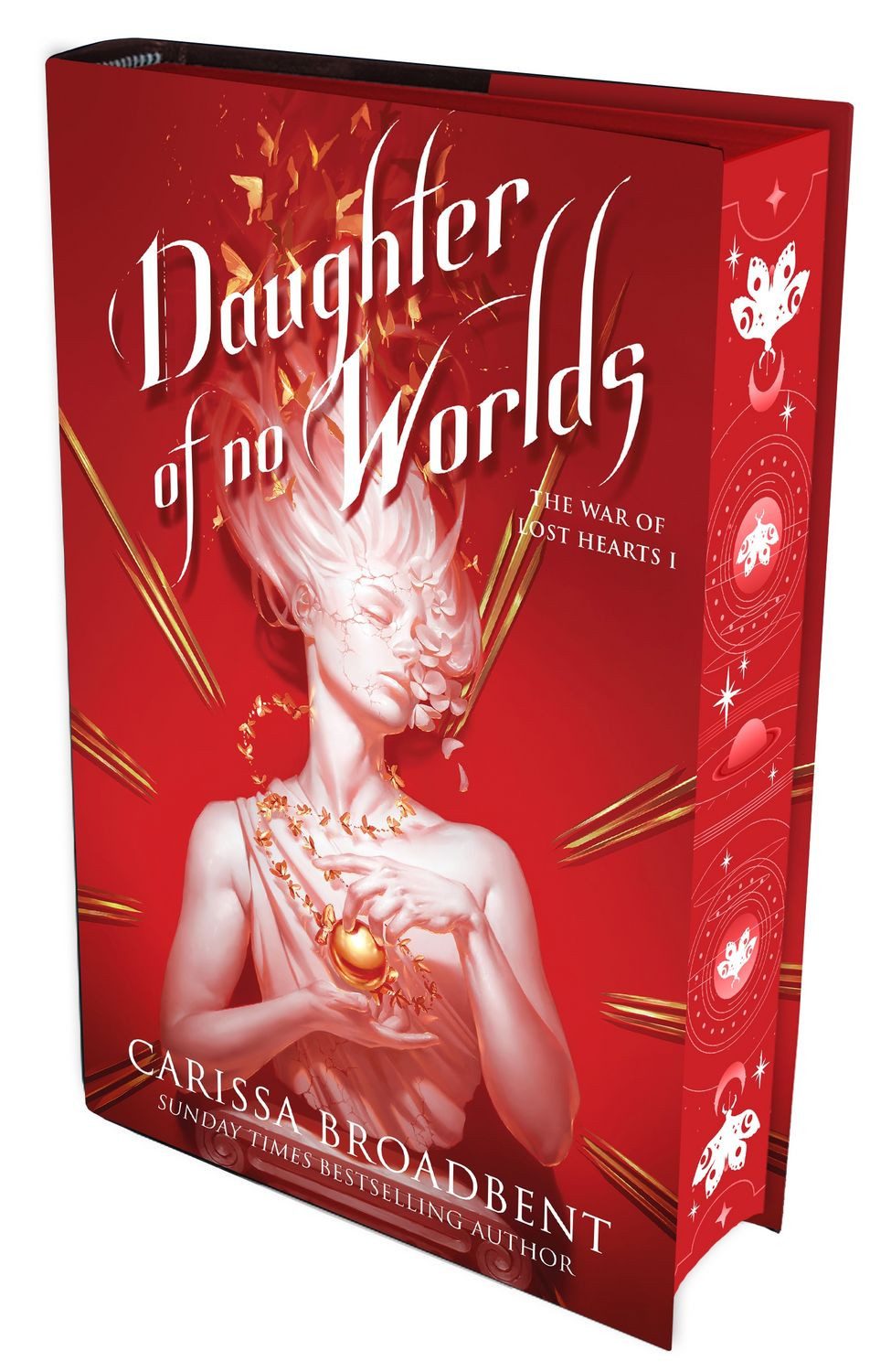 Daughter of No Worlds / Carissa Broadbent, The War of Lost Hearts