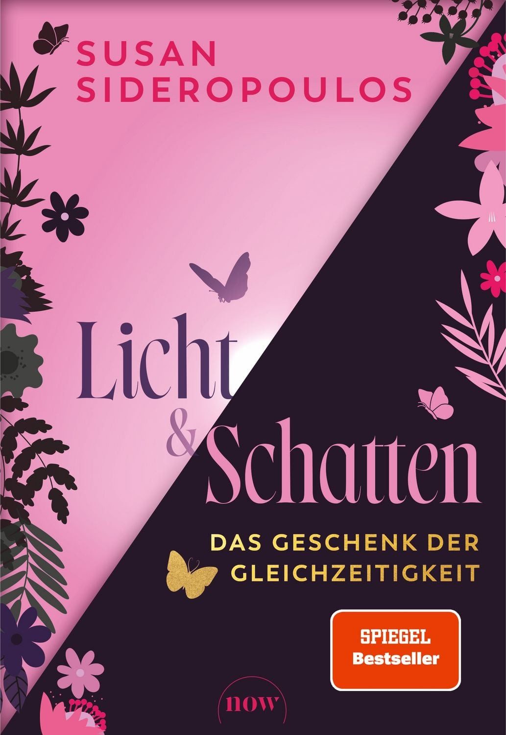 Ratgeber Licht und Schatten Das Geschenk der Gleichzeitigkeit Susan Sideropoulos