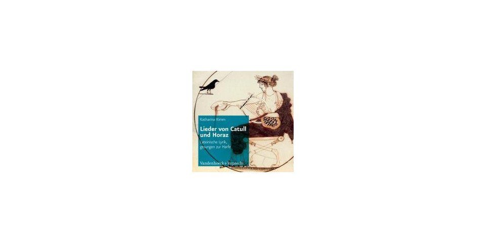 Hörspiel-CD Lieder von Catull und Horaz