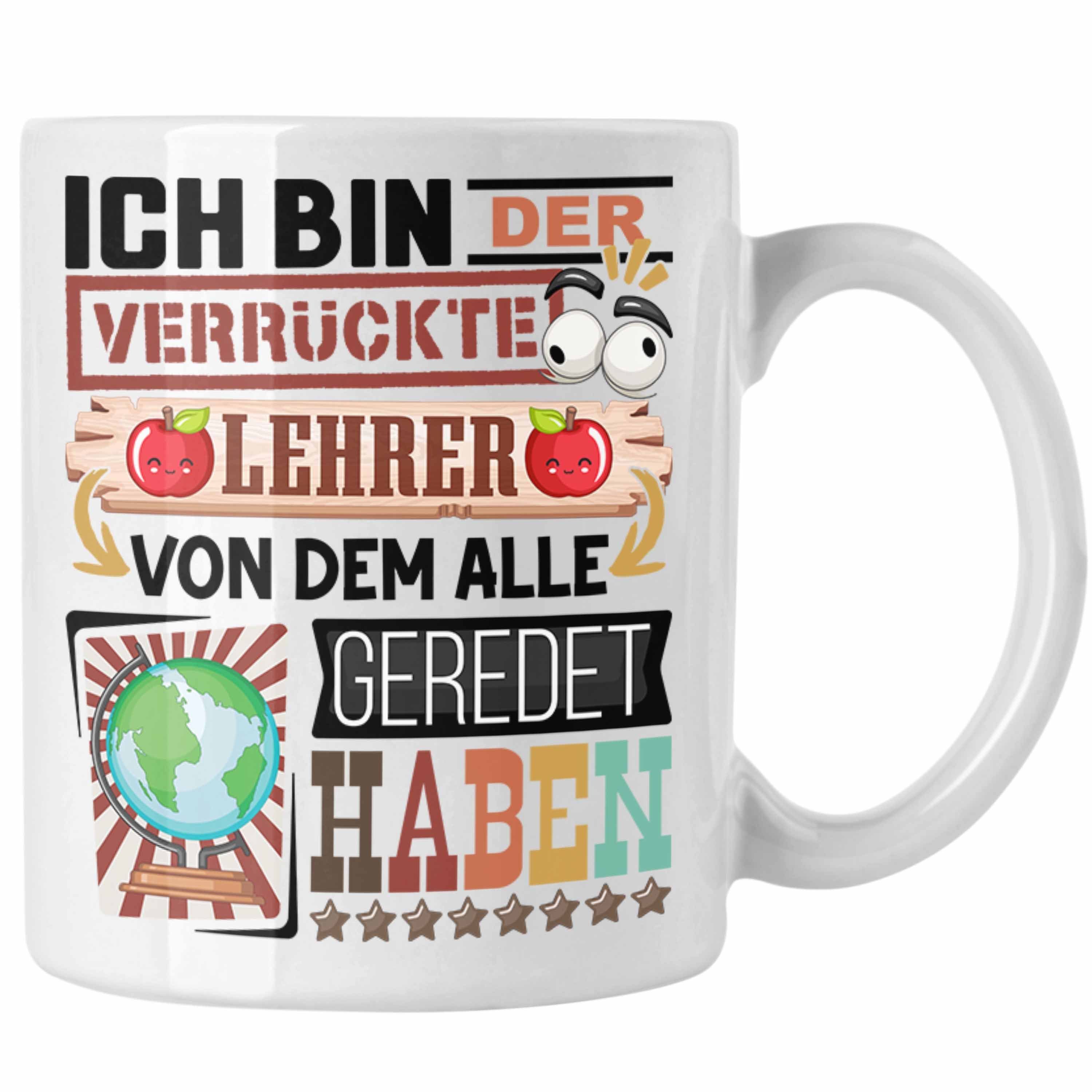 Geburtstag Trendation Geschenk Tasse Tasse Lehrer Lehrer Weiss Geschenkidee für Lustig Spruch