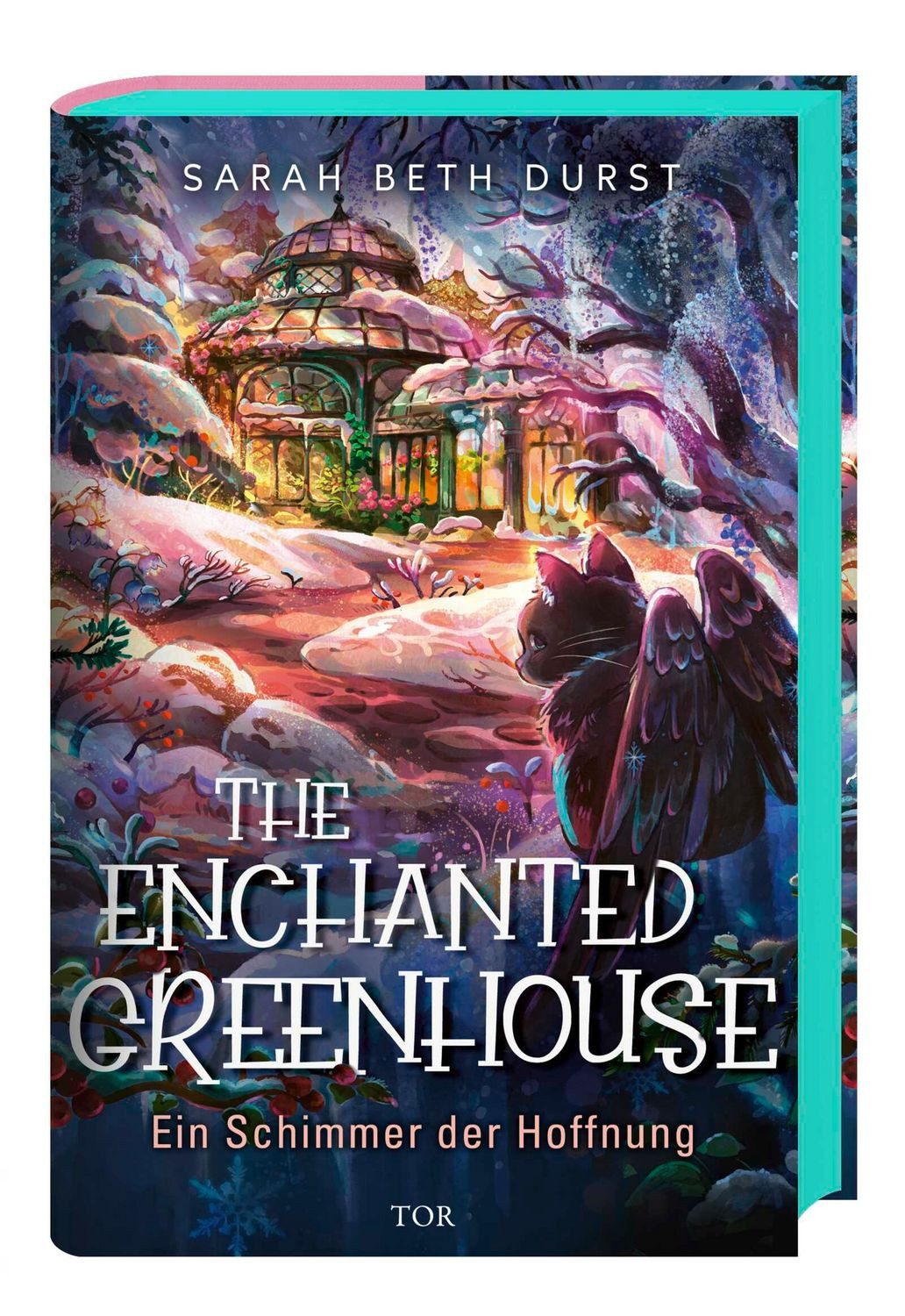 The Enchanted Greenhouse / Sarah Beth Durst