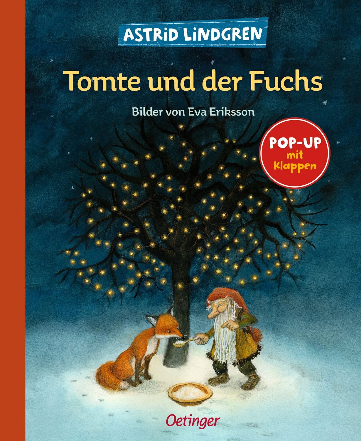 Tomte und der Fuchs / Astrid Lindgren