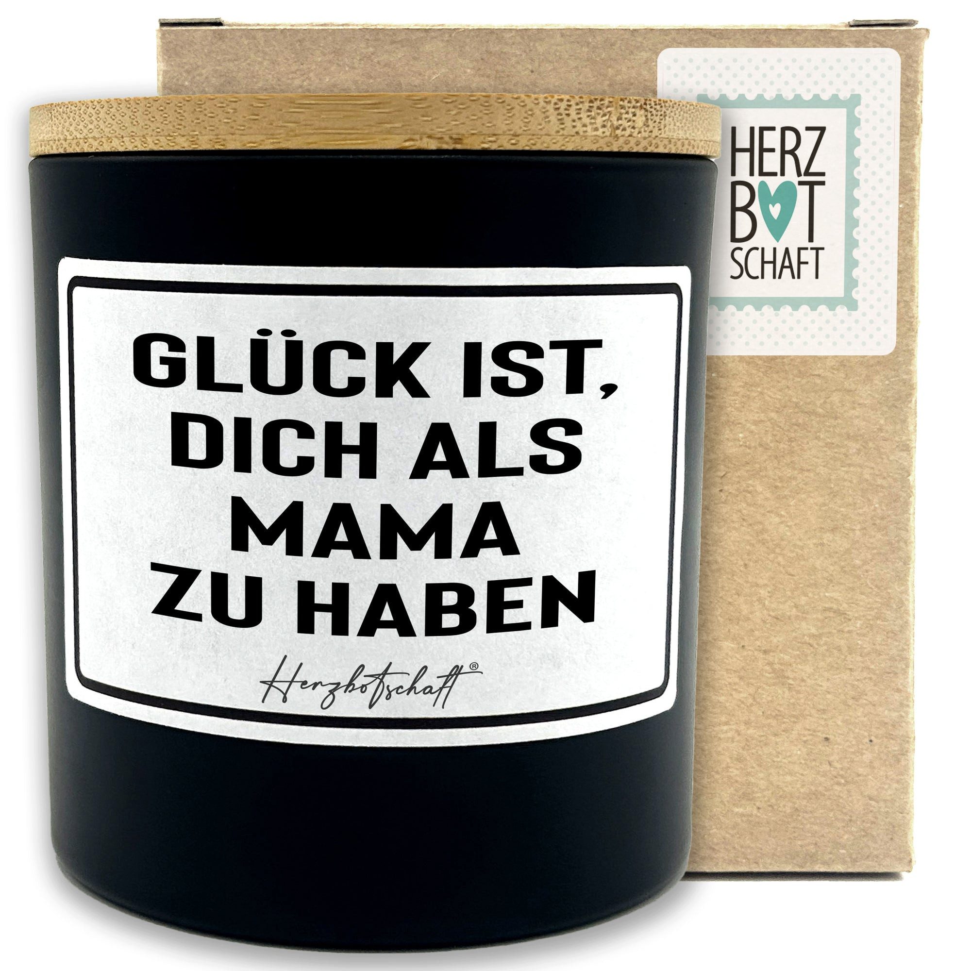 Herzbotschaft Duftkerze, (Glück ist, dich als Mama zu haben, originelles Geschenk, handgemachte nachhaltige Sojakerze im Glas)