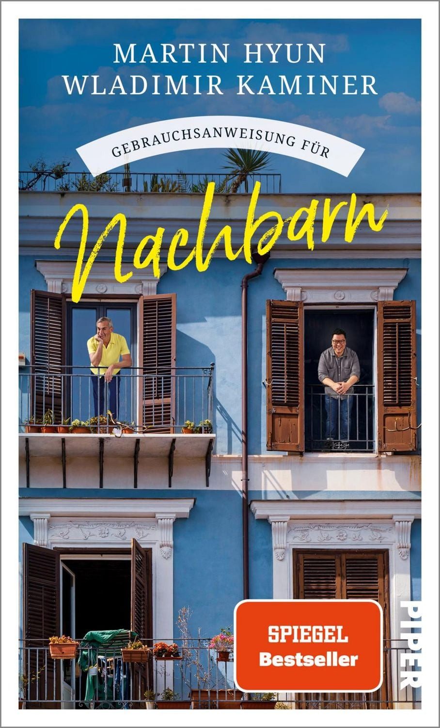 Gebrauchsanweisung für Nachbarn / Martin Hyun, Wladimir Kaminer