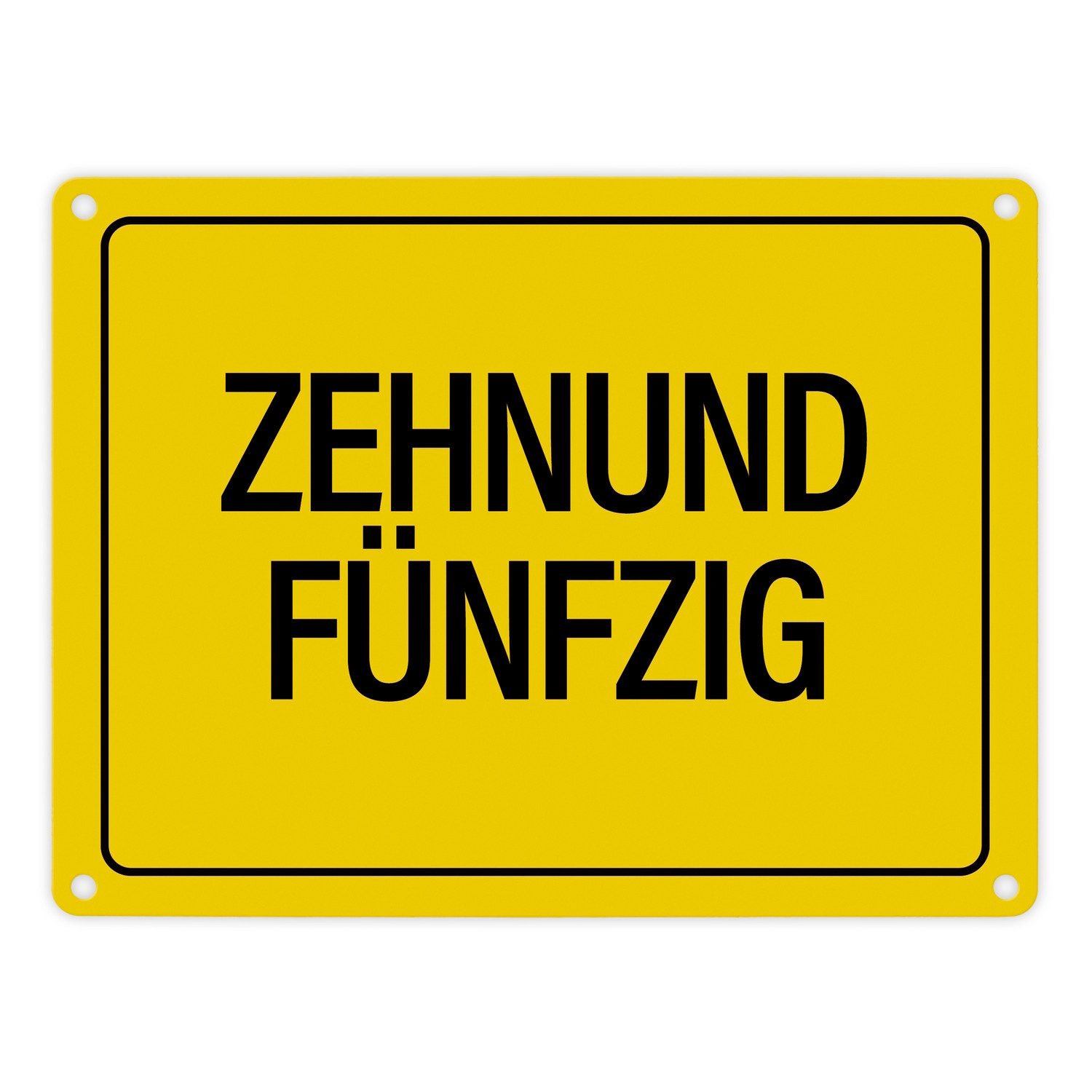 Metallschild 60. Geburtstag Metallschild mit Spruch: Zehnundfünfzig Geschenk
