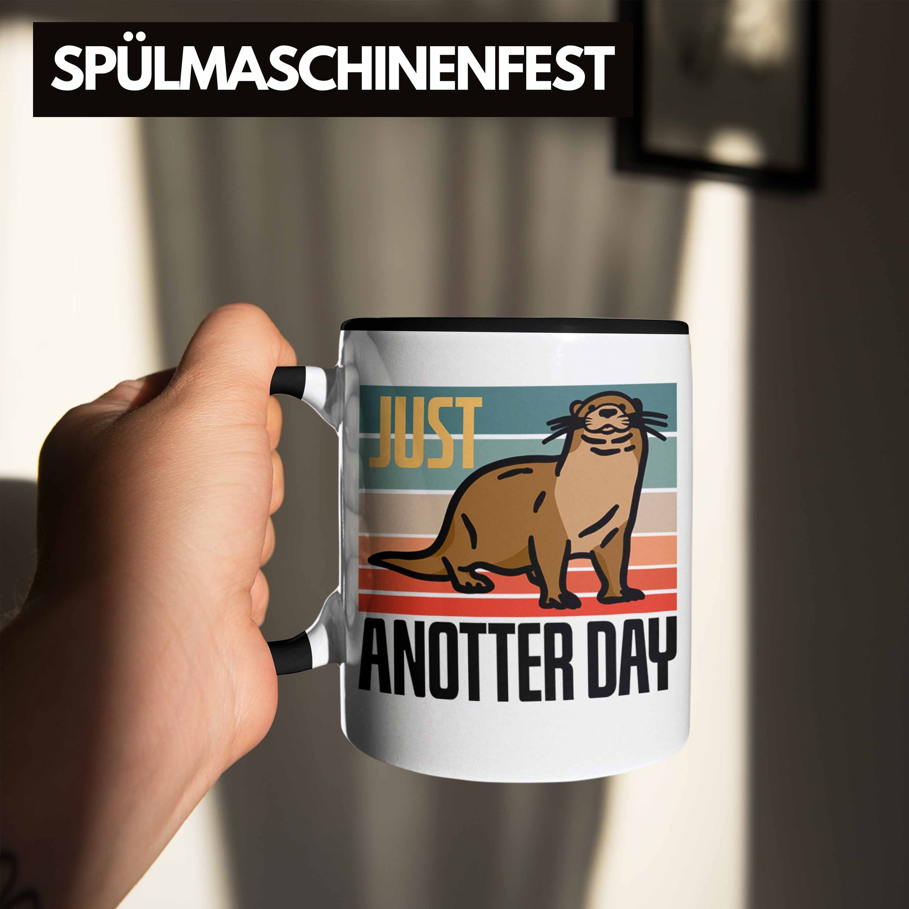 Lustige Otter Geschenk Day" Schwarz für Tasse Tasse Anotter Tierliebhaber Trendation "Just