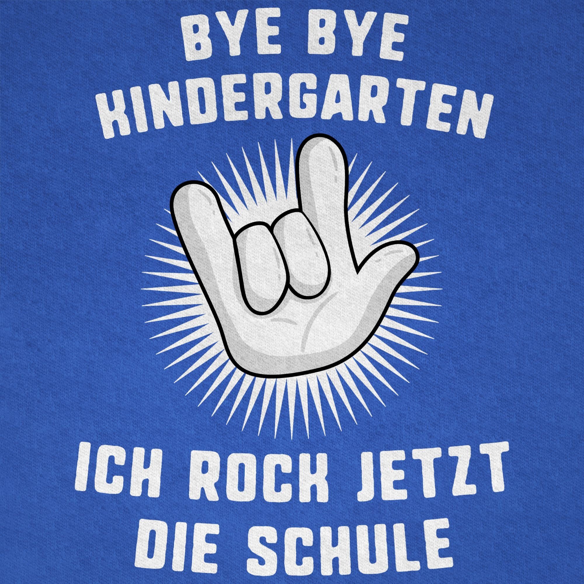rock Ich Bye Royalblau Kindergarten jetzt Junge Schule Schulanfang Hand Geschenke 03 Einschulung T-Shirt Bye Shirtracer die