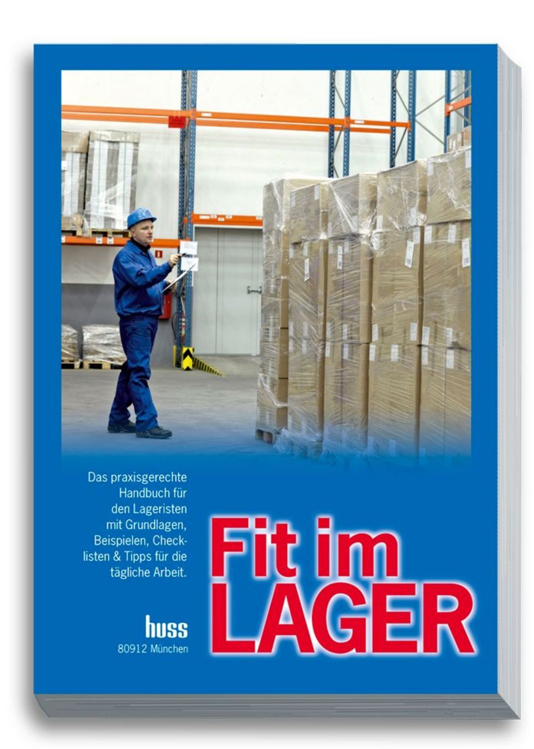 Fit im Lager / Michael Langelage, Andrea Blum
