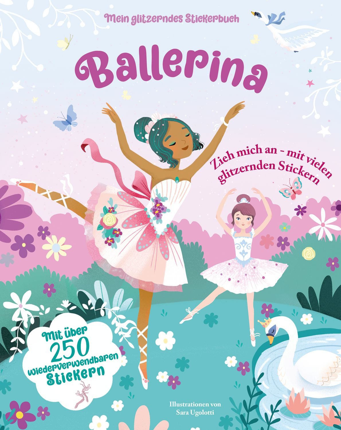 Ballerina (Mein glitzerndes Stickerbuch) / diverse