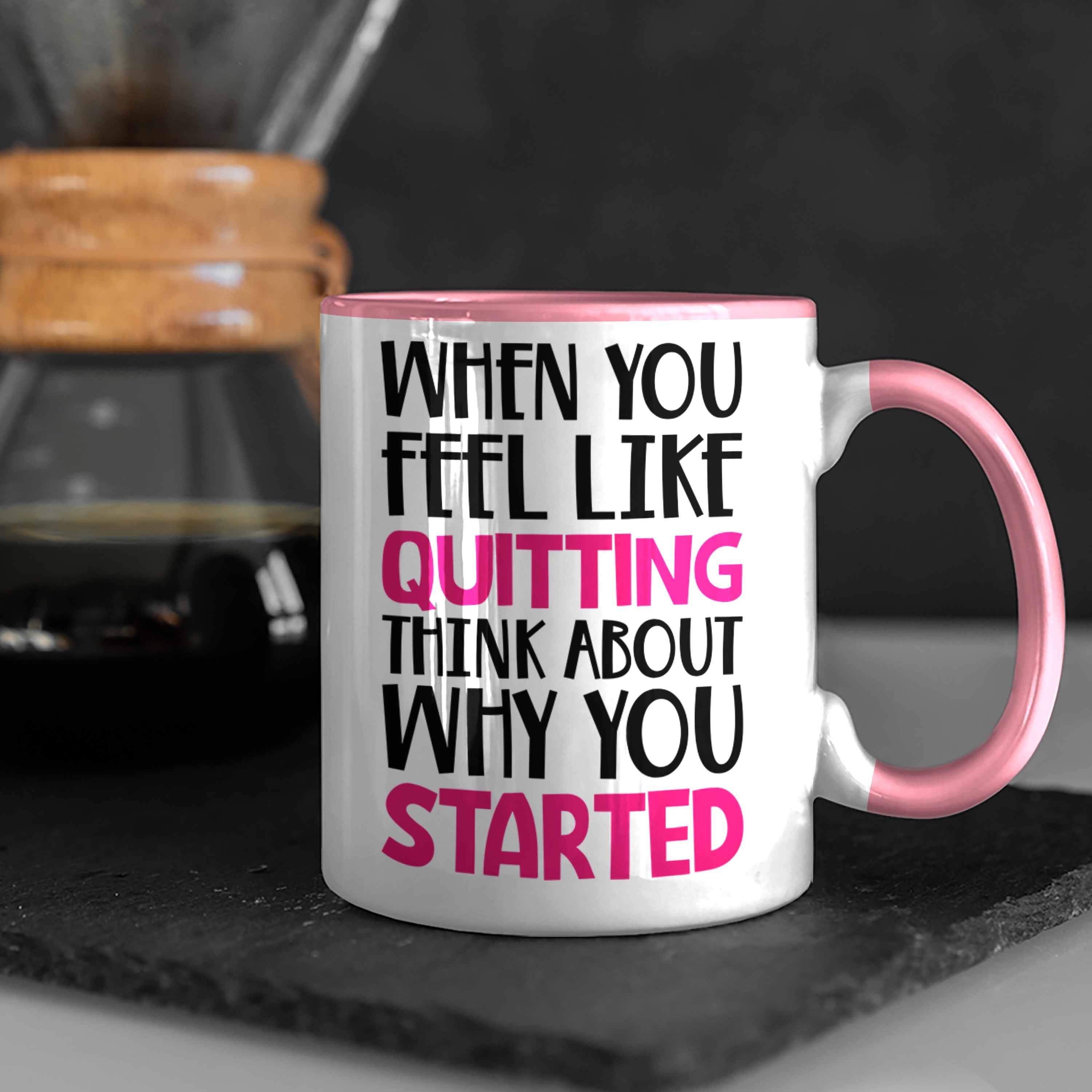 Gechenkidee Trendation Frauen Boss Entrepreneur - Motivation Tasse Trendation Tasse Like Spruch Quitting When Selbstständige Rosa Feel You Geschenk