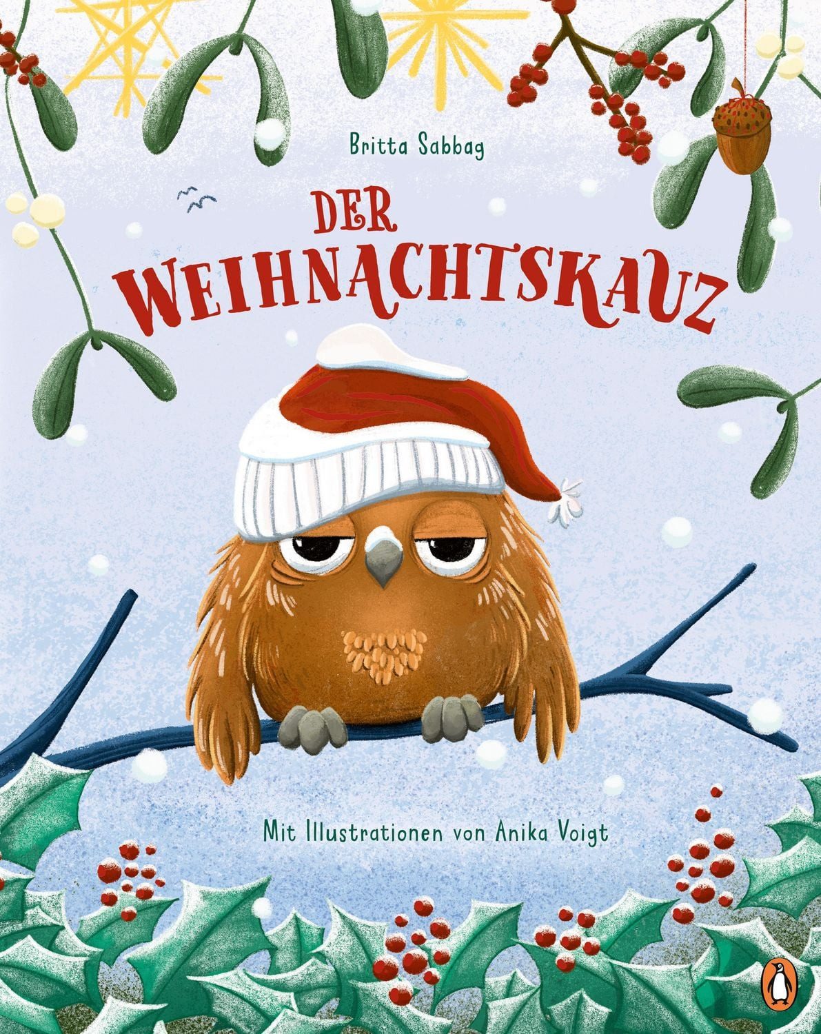 Der Weihnachtskauz / Britta Sabbag