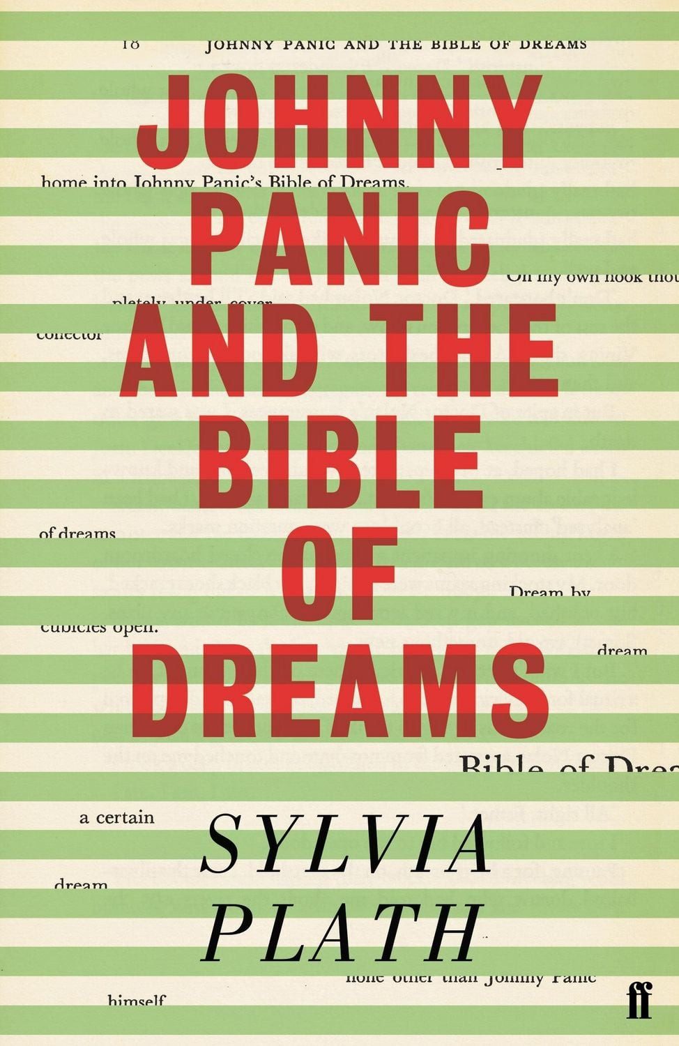 Johnny Panic and the Bible of Dreams / Sylvia Plath