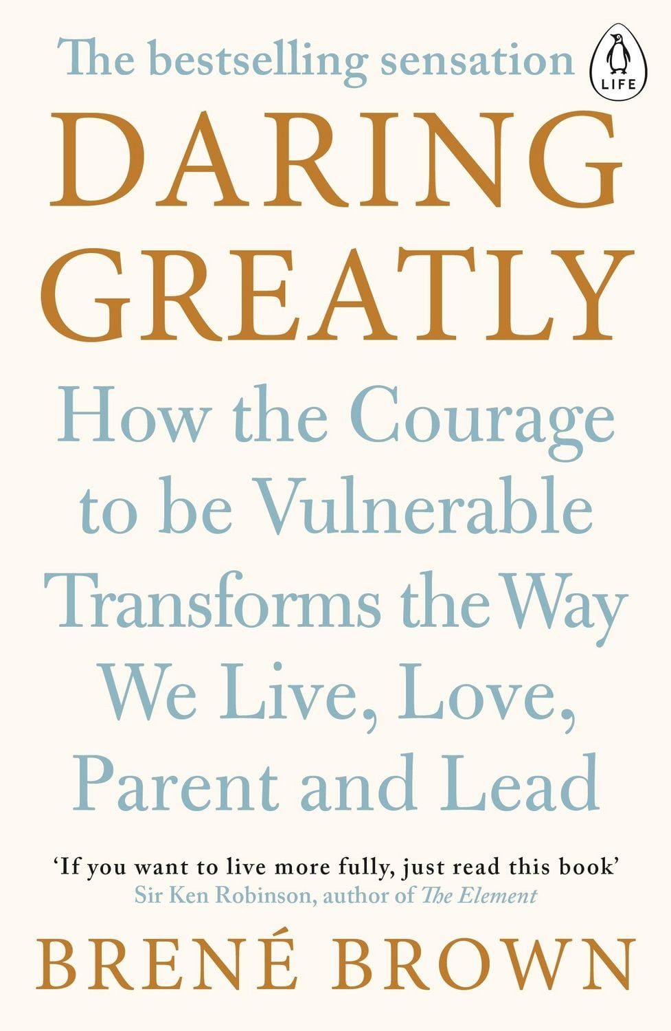 Daring Greatly / Brene Brown