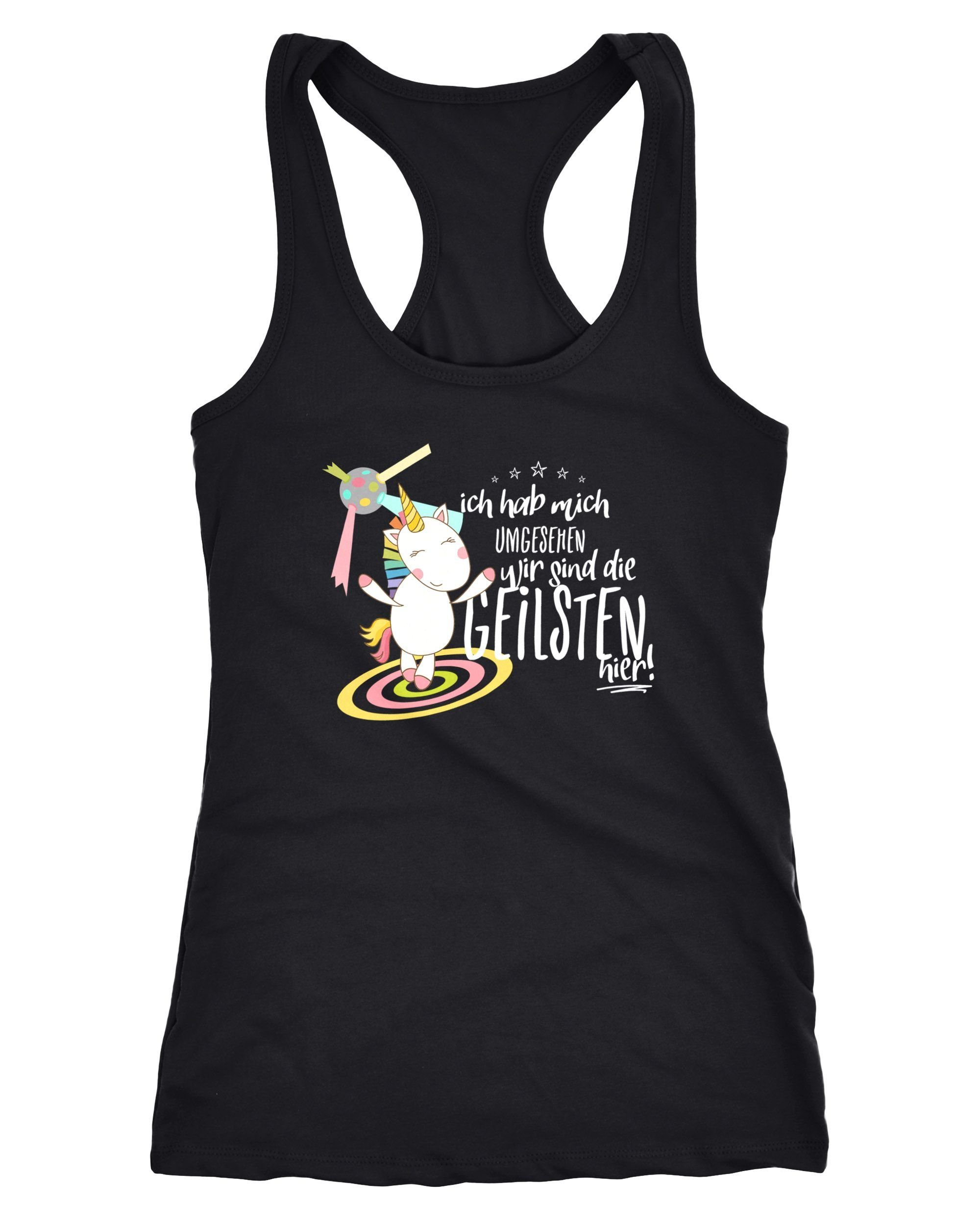 Tanktop Damen Tanktop Einhorn Ich hab mich umgesehen wir sind die geilsten