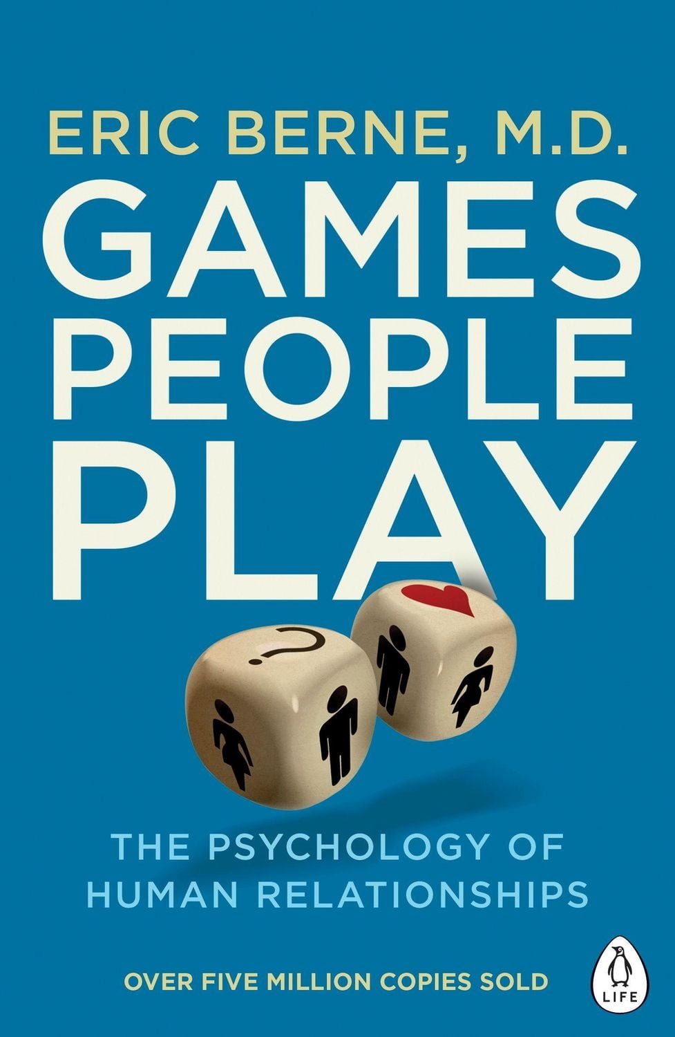 Games People Play / Eric Berne