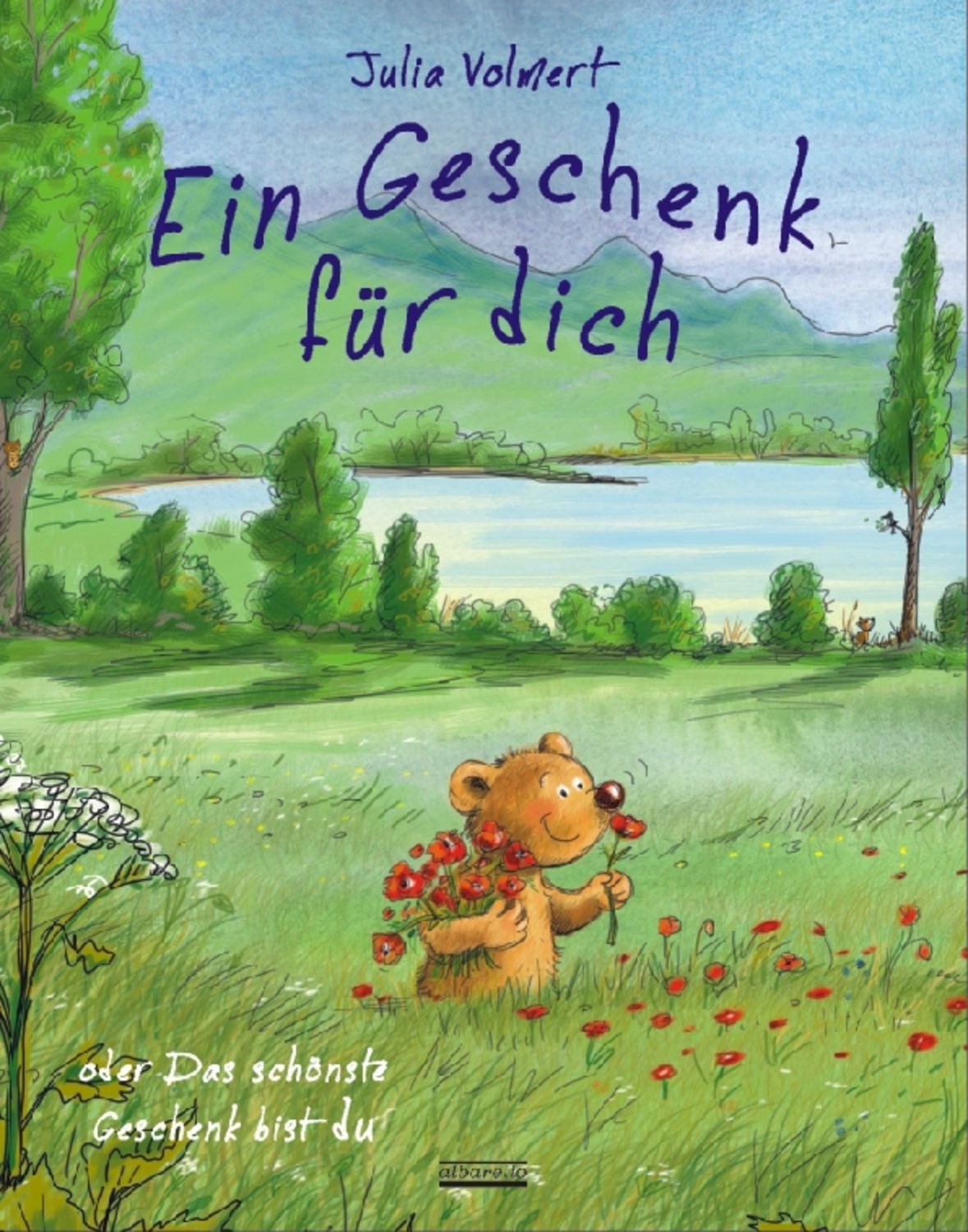 Ein Geschenk für dich / Julia Volmert