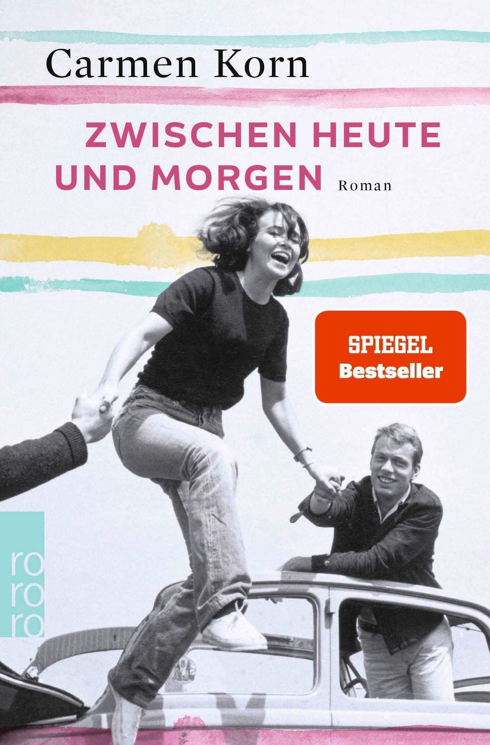Zwischen heute und morgen / Carmen Korn