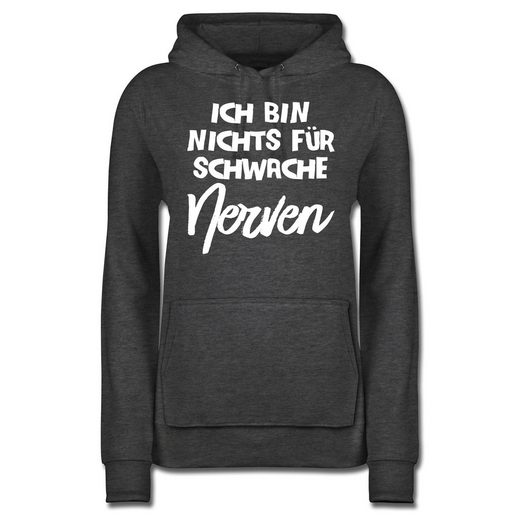 Shirtracer Hoodie »Ich bin nichts für schwache Nerven comic Statement