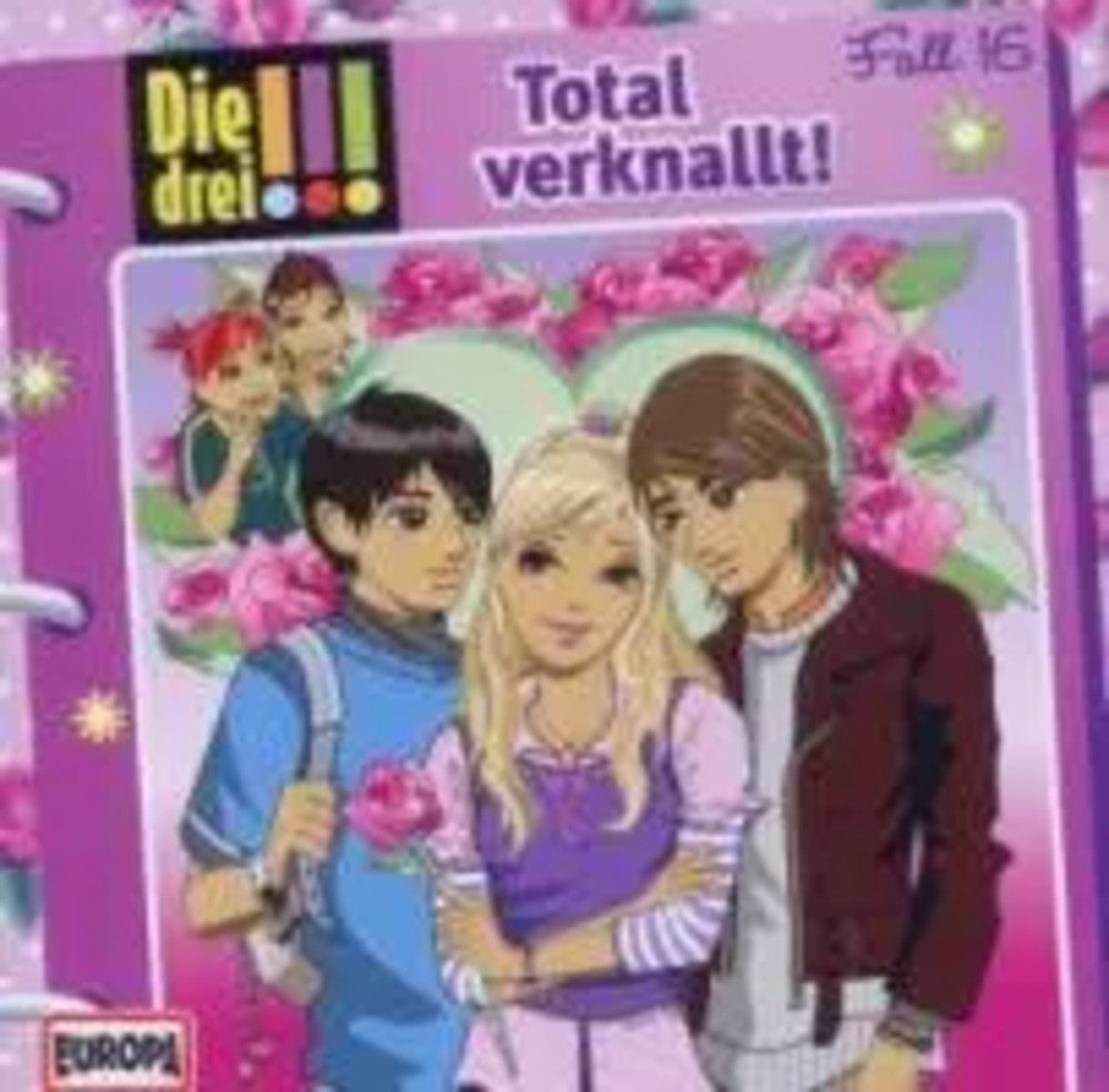 Hörspiel Die drei !!! 16. Total verknallt! (drei Ausrufezeichen)