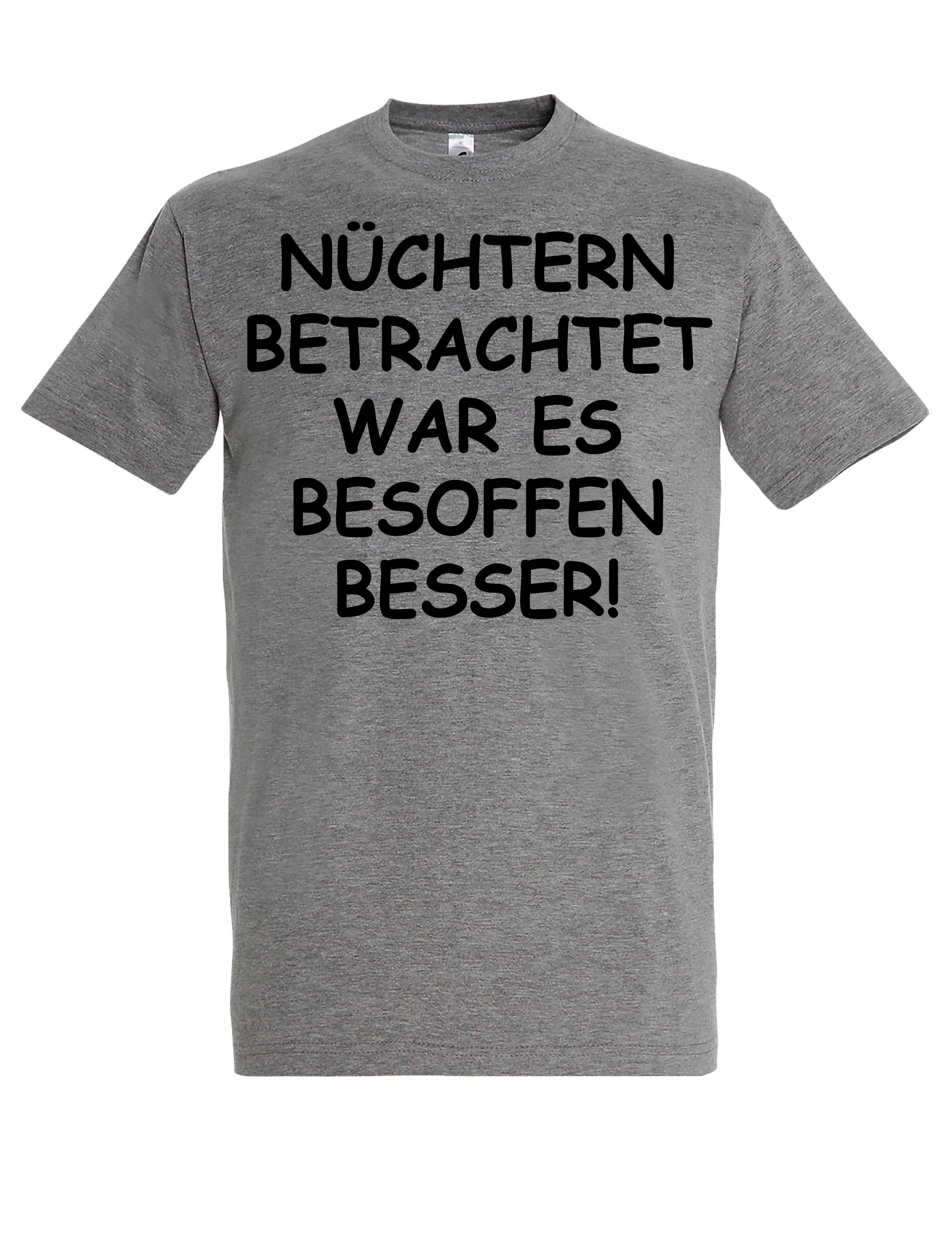 Print-Shirt Herren T-Shirt "Nüchtern betrachtet" lustig Print Statement Geschenk