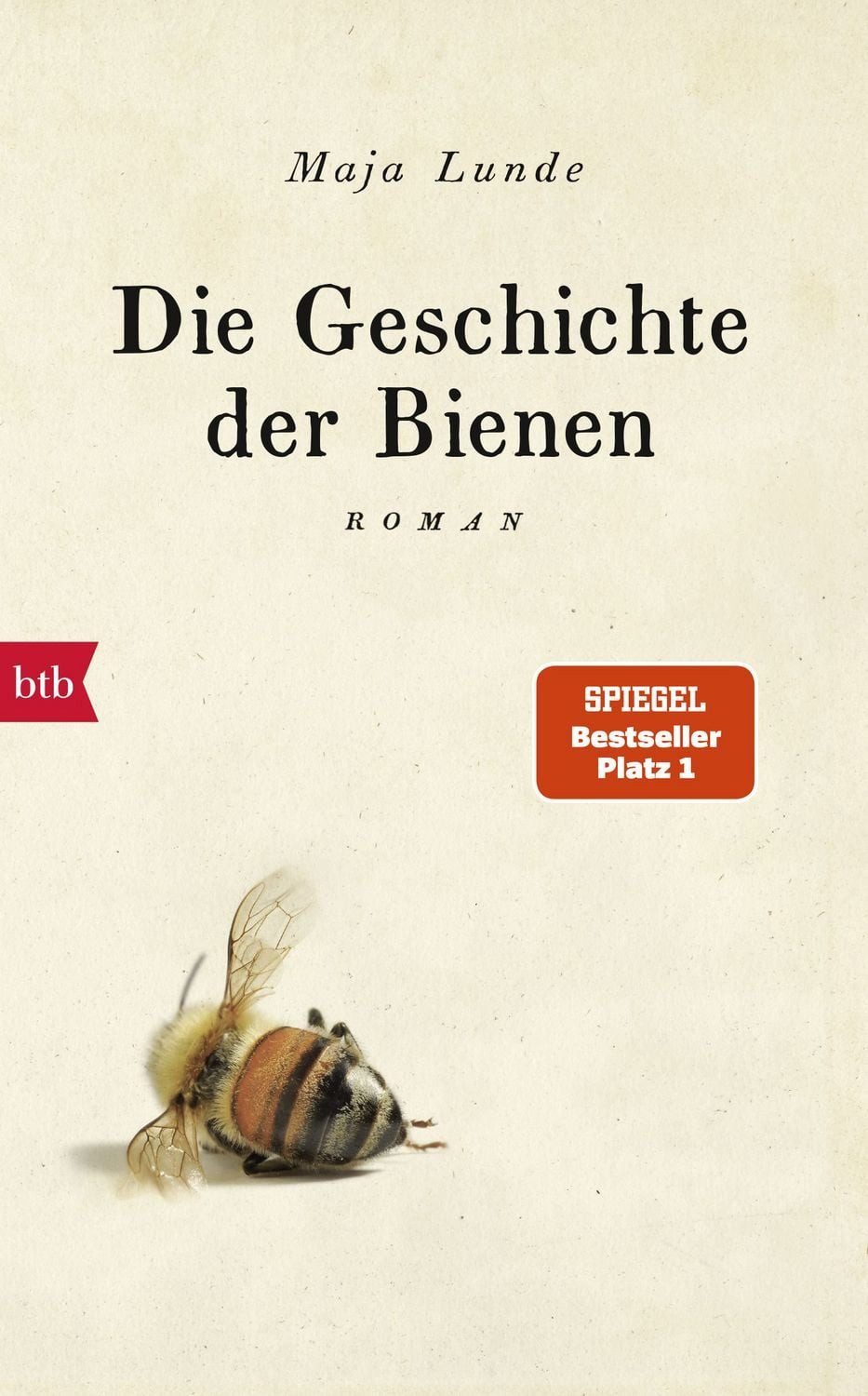 Belletristik Die Geschichte der Bienen Roman Maja Lunde