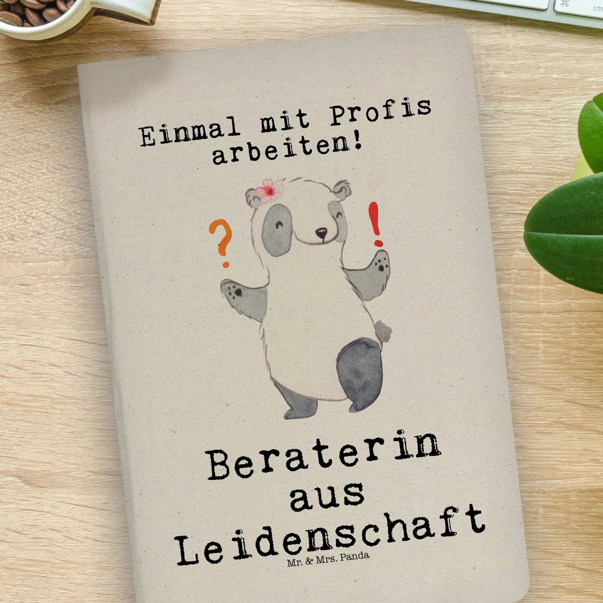 Thumbnail - Mr. & Mrs. Panda Notizbuch Beraterin Leidenschaft - Transparent - Geschenk, Notizbuch A4 Liniert Mr. & Mrs. Panda, Echte...
