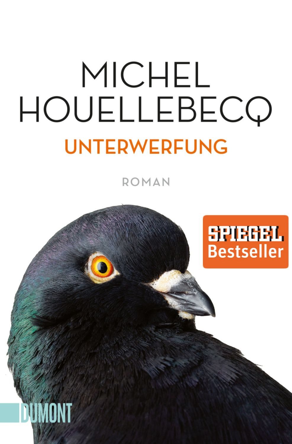 Unterwerfung / Michel Houellebecq